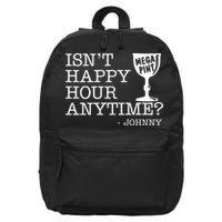 Isn't Happy Hour Anytime Mega Pint Johnny Depp 16 in Basic Backpack