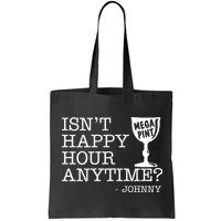 Isn't Happy Hour Anytime Mega Pint Johnny Depp Bag