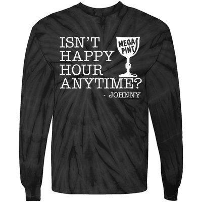 Isn't Happy Hour Anytime Mega Pint Johnny Depp Tie-Dye Long Sleeve Shirt