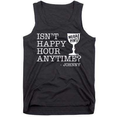 Isn't Happy Hour Anytime Mega Pint Johnny Depp Tank Top