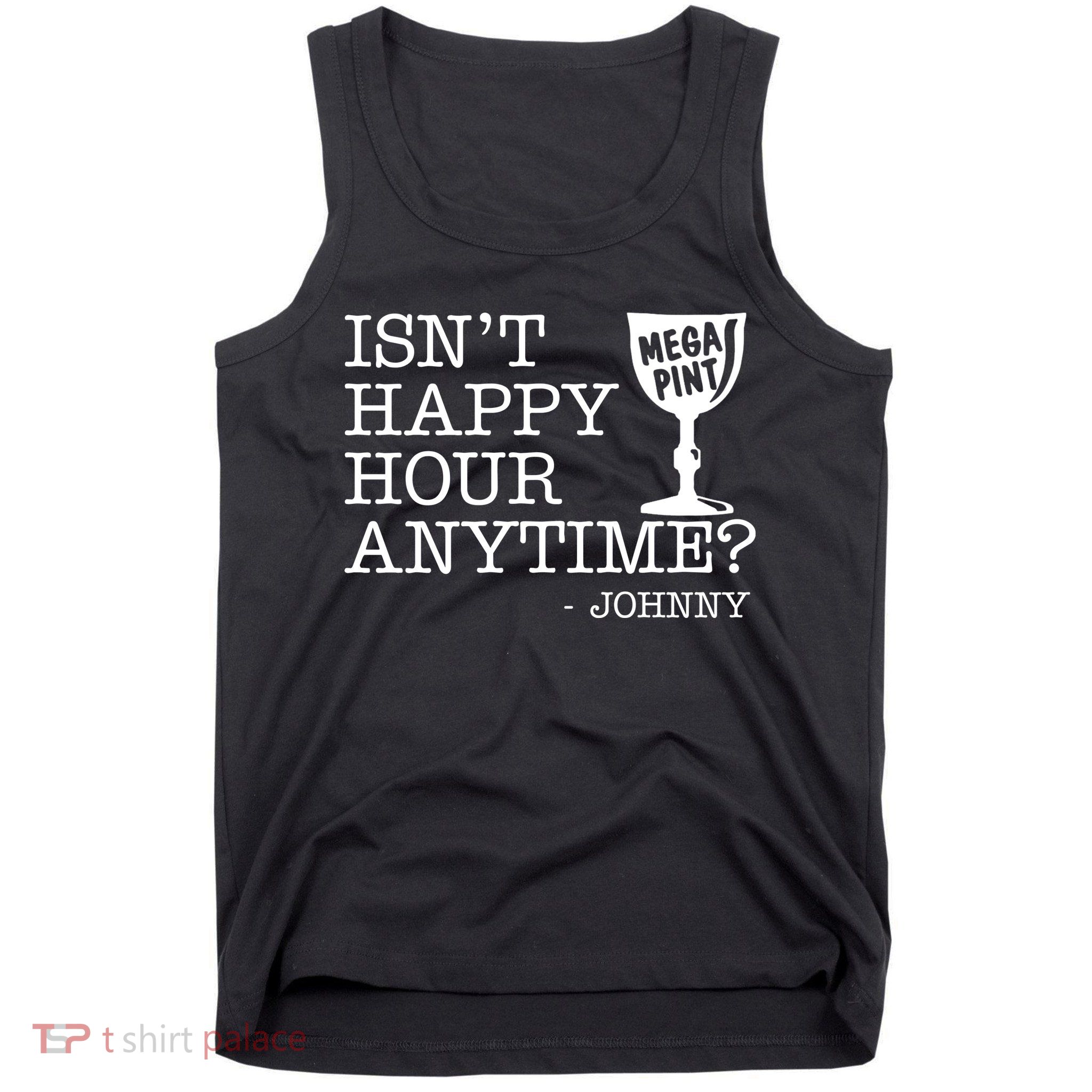 Isn't Happy Hour Anytime Mega Pint Johnny Depp Tank Top