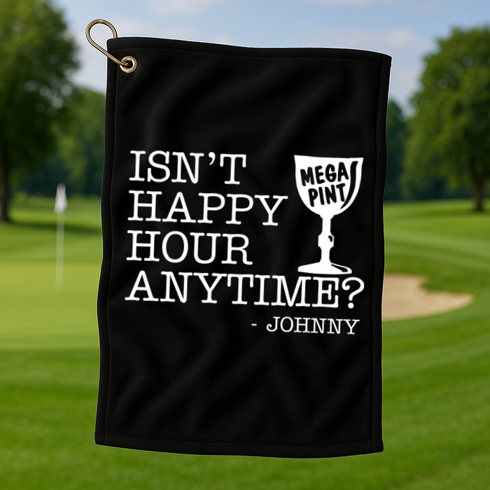 Isn't Happy Hour Anytime Mega Pint Johnny Depp Golf Towel
