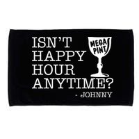 Isn't Happy Hour Anytime Mega Pint Johnny Depp Microfiber Hand Towel