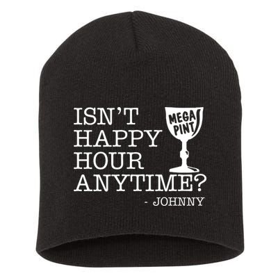 Isn't Happy Hour Anytime Mega Pint Johnny Depp Short Acrylic Beanie