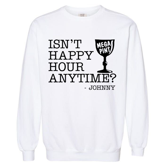 Isn't Happy Hour Anytime Mega Pint Johnny Depp Garment-Dyed Sweatshirt