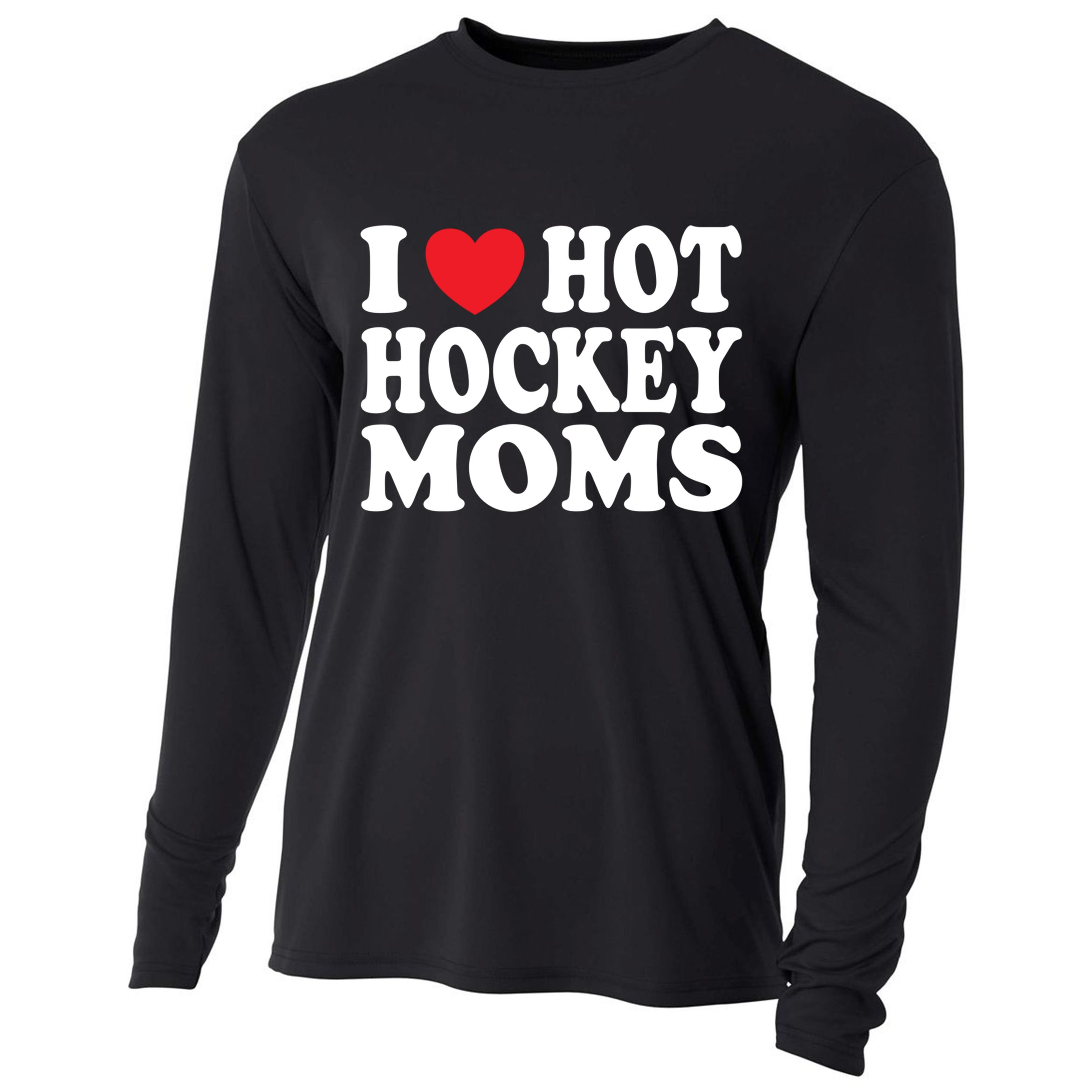 I Heart Hot Hockey Moms Funny I Love Moms Funny Gift Cooling Performance Long Sleeve Crew