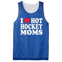 I Heart Hot Hockey Moms Funny I Love Moms Funny Gift Mesh Reversible Basketball Jersey Tank