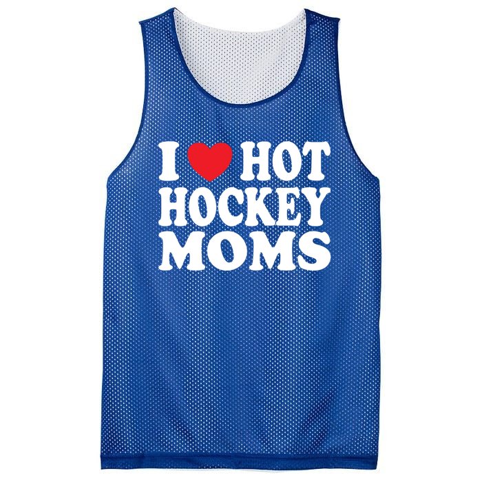 I Heart Hot Hockey Moms Funny I Love Moms Funny Gift Mesh Reversible Basketball Jersey Tank