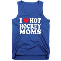 I Heart Hot Hockey Moms Funny I Love Moms Funny Gift Tank Top