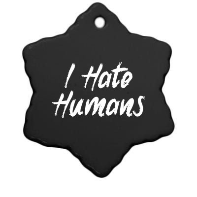 I Hate Hu Meaningful Gift Ceramic Star Ornament