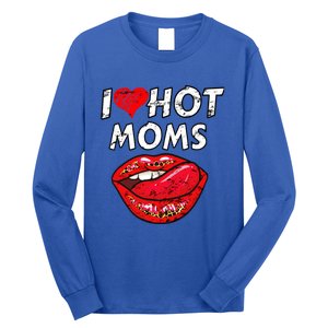 I Heart Hot Moms Funny Red Heart Love Moms Great Gift Long Sleeve Shirt