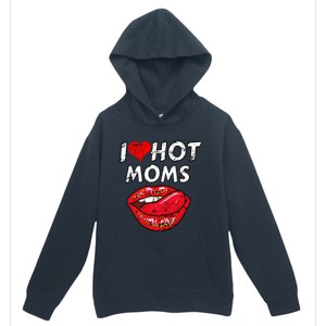 I Heart Hot Moms Funny Red Heart Love Moms Great Gift Urban Pullover Hoodie