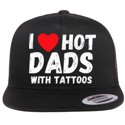 I Heart Hot Dads with Tattoos I Love Hot Dads Flatbill Hat
