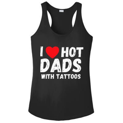 I Heart Hot Dads with Tattoos I Love Hot Dads Ladies PosiCharge Competitor Racerback Tank