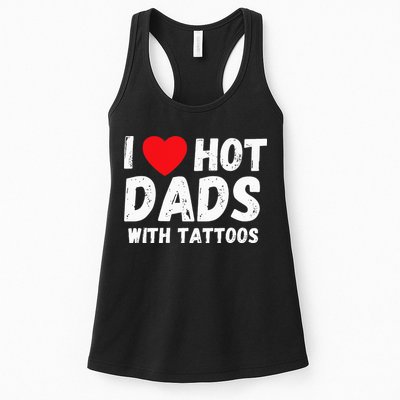 I Heart Hot Dads with Tattoos I Love Hot Dads Womens Tank Top