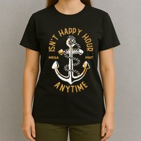 Isnt Happy Hour Anytime Mega Pint Funny Vintage Anchor T-Shirt