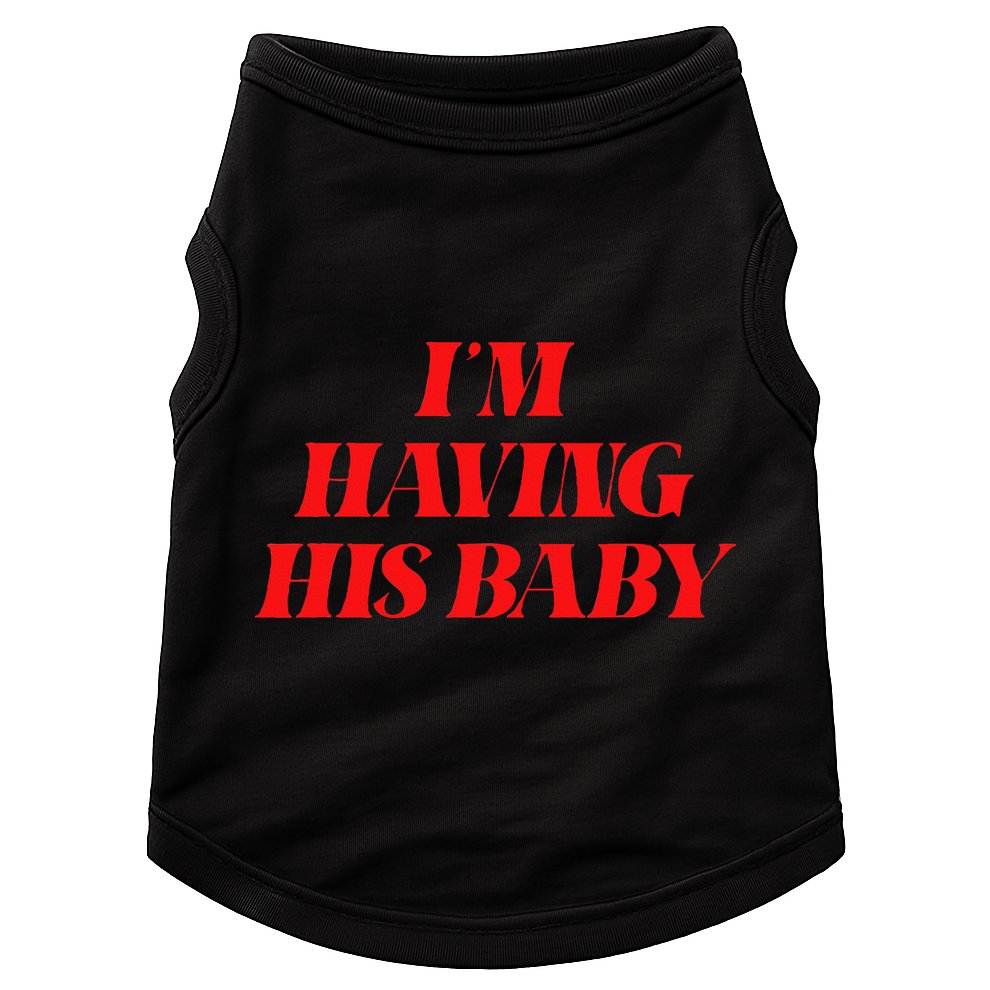 IM Having His Baby Doggie Tank