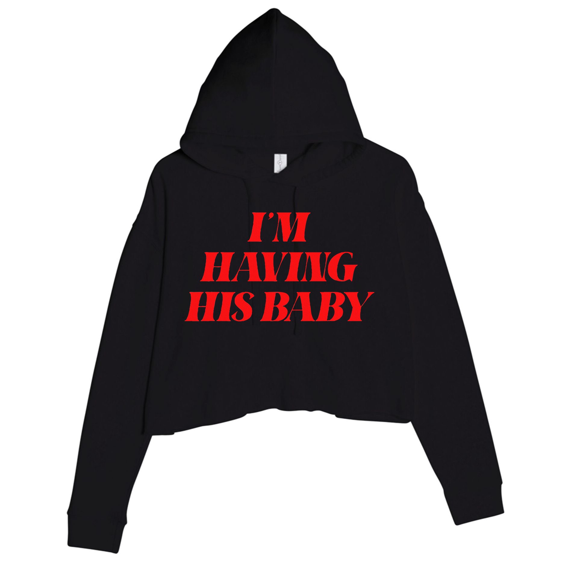 IM Having His Baby Crop Fleece Hoodie