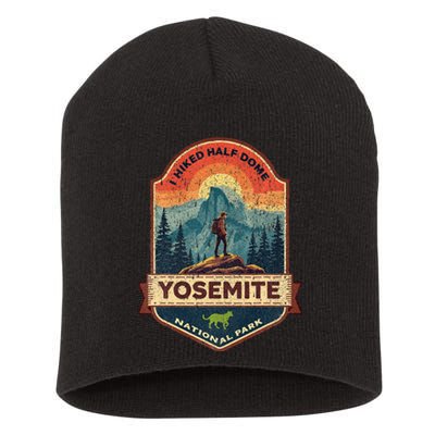 I Hiked Half Dome Yosemite National Park Hiking Souvenir Short Acrylic Beanie