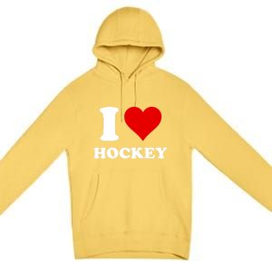 I Heart Hockey I Love Hockey Gift Premium Pullover Hoodie