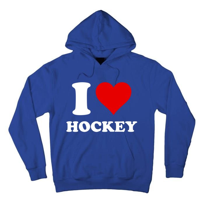 I Heart Hockey I Love Hockey Gift Tall Hoodie