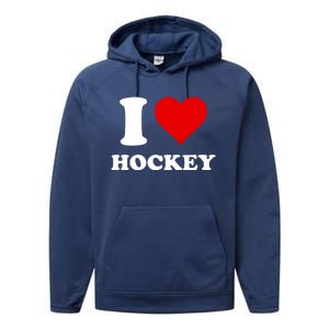 I Heart Hockey I Love Hockey Gift Performance Fleece Hoodie