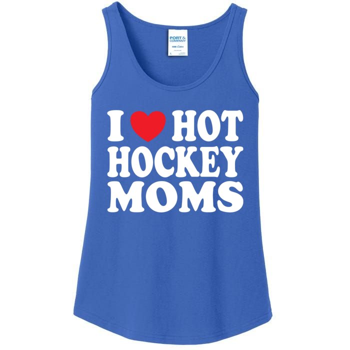 I Heart Hot Hockey Moms Funny I Love Moms Gift Ladies Essential Tank