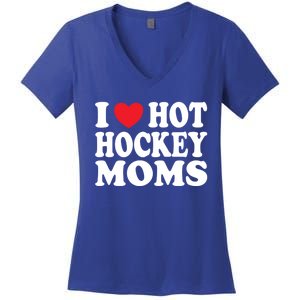 I Heart Hot Hockey Moms Funny I Love Moms Gift Women's V-Neck T-Shirt