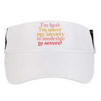 Im Here Im Queer My Anxiety Is Moderate To Severe LGBT Adult Drive Performance Visor