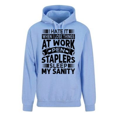 I Hate It When I Lose Things At Work Pen Staplers Sleep Gift Unisex Surf Hoodie