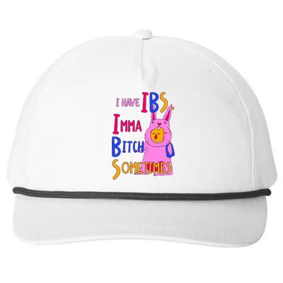 I Have Ibs Imma Bitch Sometimes Snapback Five-Panel Rope Hat