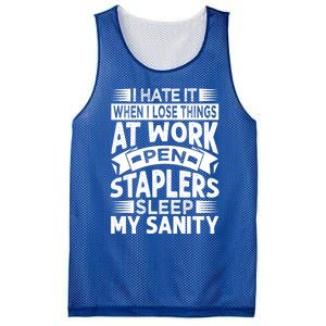 I Hate It When I Lose Things At Work Pen Staplers Sleep Cool Gift Mesh Reversible Basketball Jersey Tank