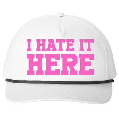 I Hate It Here Snapback Five-Panel Rope Hat