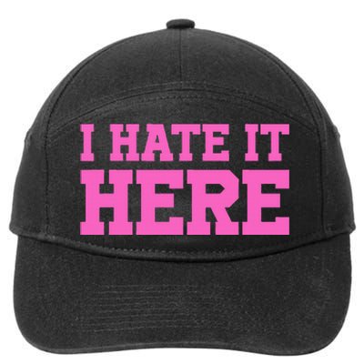 I Hate It Here 7-Panel Snapback Hat