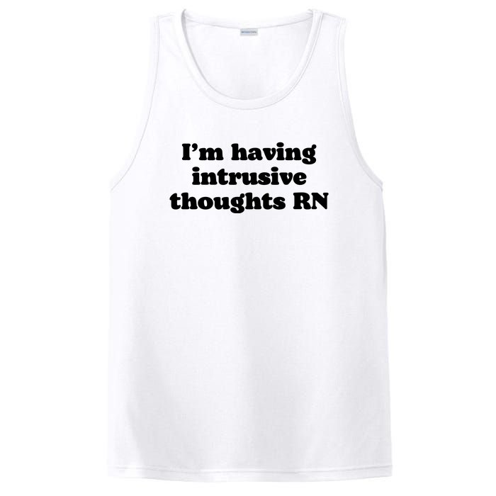 I’m Having Intrusive Thoughts Rn PosiCharge Competitor Tank