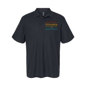 I Hate It When People Accuse Me Of Lollygagging Quote Softstyle Adult Sport Polo