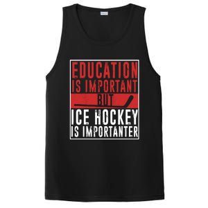 Ice Hockey Importanter Than Education Ice Hockey Player Gift PosiCharge Competitor Tank