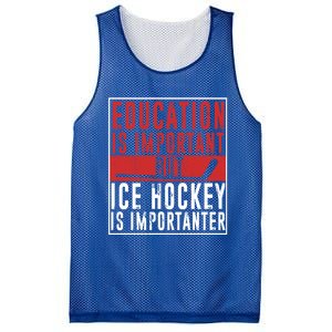 Ice Hockey Importanter Than Education Ice Hockey Player Gift Mesh Reversible Basketball Jersey Tank