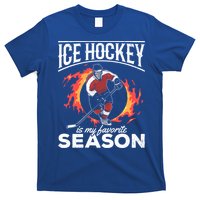 Ice Hockey Is My Favorite Season I Hockey Player Ice Hockey Gift T-Shirt