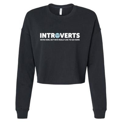 Introverts Here Cropped Pullover Crew
