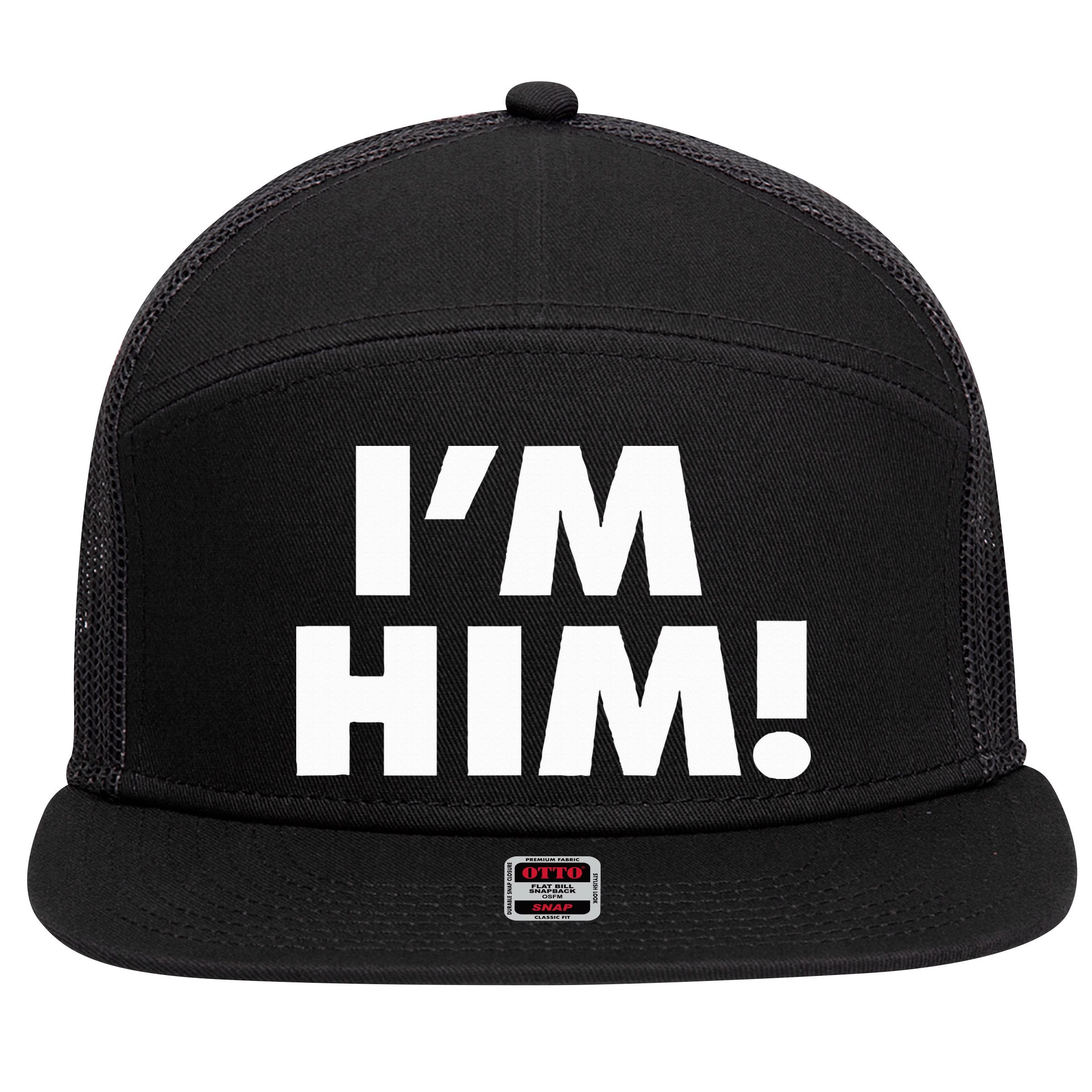 IM Him 7 Panel Mesh Trucker Snapback Hat