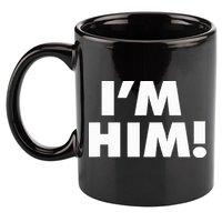 IM Him 11oz C Handle Ceramic Mug
