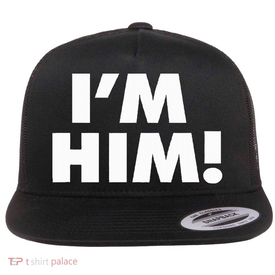IM Him Flatbill Hat