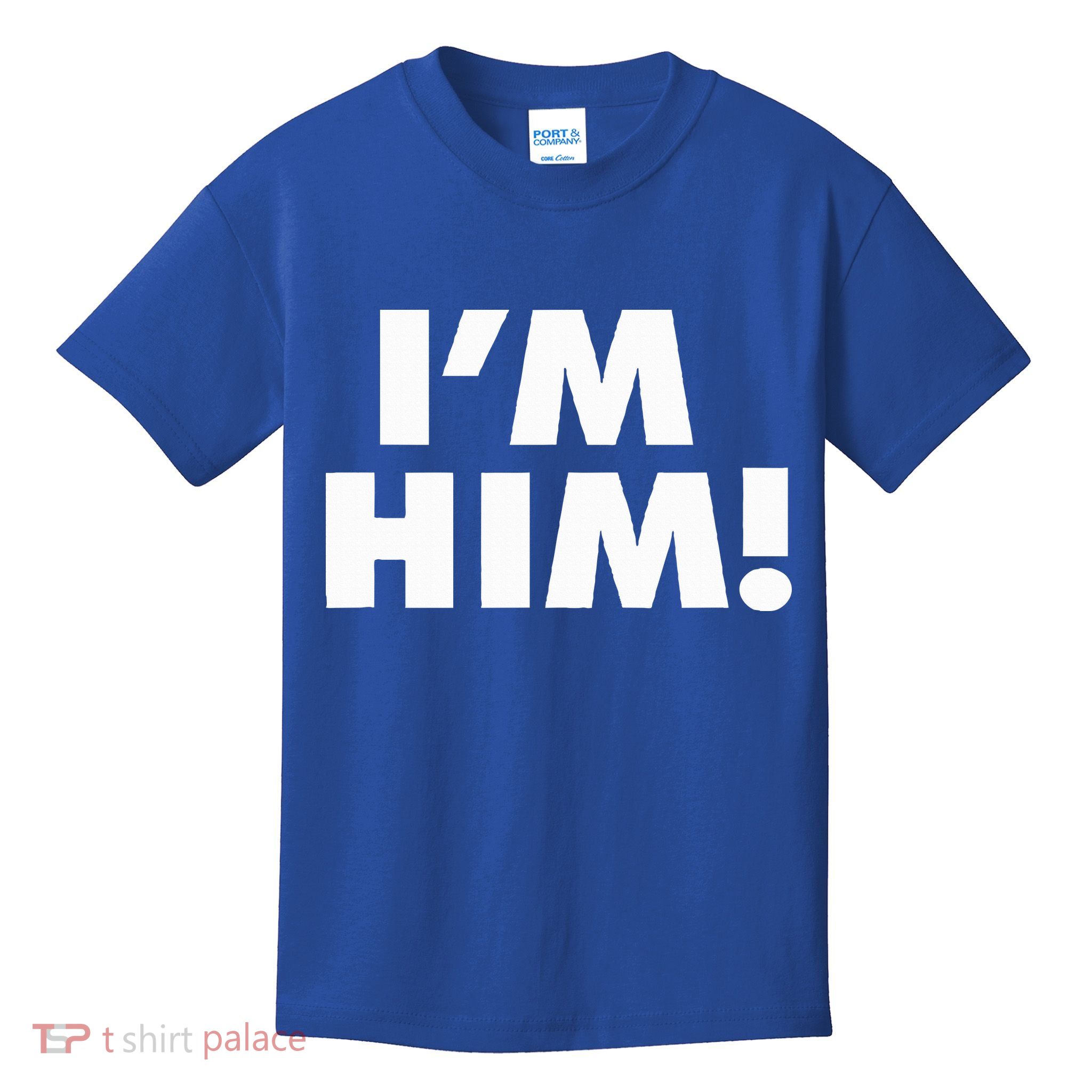 IM Him Kids T-Shirt