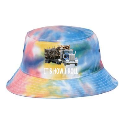 It's How I Roll Logging Truck Funny Gift Tie Dye Newport Bucket Hat