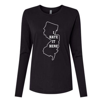 I Hate It Here New Jersey Nj State Joke Womens Cotton Relaxed Long Sleeve T-Shirt