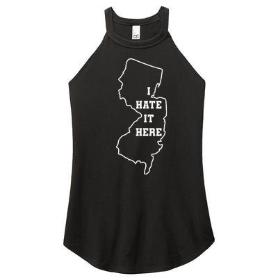 I Hate It Here New Jersey Nj State Joke Women’s Perfect Tri Rocker Tank