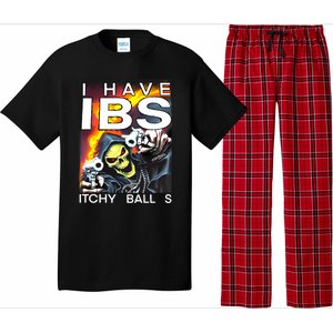 I Have Ibs Itchy Balls Pajama Set