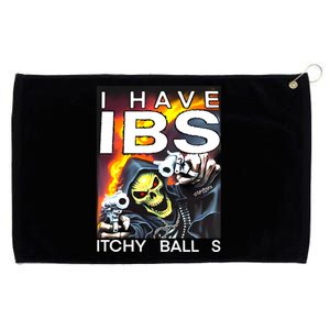 I Have Ibs Itchy Balls Grommeted Golf Towel