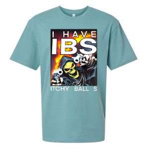 I Have Ibs Itchy Balls Sueded Cloud Jersey T-Shirt